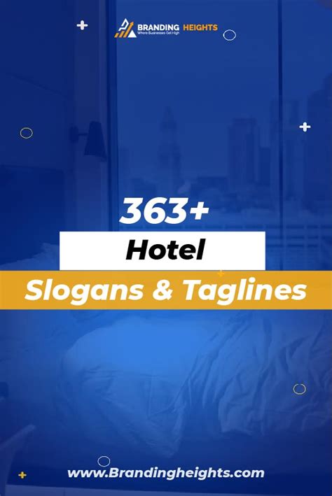 173+ Hotel Slogans & Tagline to Boost your Business.